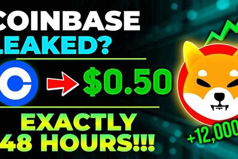 SHIBA INU COIN NEWS TODAY – COINBASE SHIB WILL REACH $0.50 – PRICE PREDICTION UPDATED