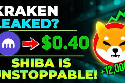 SHIBA INU COIN NEWS TODAY – KRAKEN CONFIRM 46 TRILLION SHIB BURN AND PRICE WILL REACH $0.40..