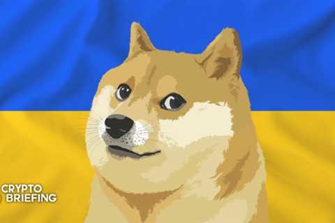 Ukraine’s Government Is Accepting Dogecoin Donations