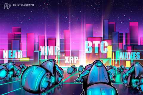 Top 5 cryptocurrencies to watch this week: BTC, XRP, NEAR, XMR, WAVES