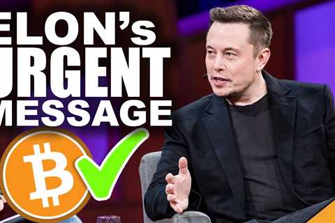 European Union Votes on Bitcoin Ban! (Elon’s URGENT Message to Investors)