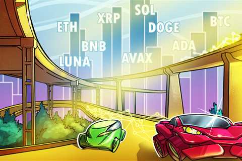 Price analysis 4/27: BTC, ETH, BNB, XRP, SOL, LUNA, ADA, AVAX, DOGE, DOT