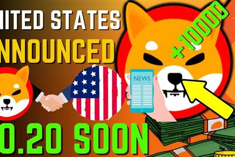 SHIBA INU COIN NEWS TODAY - EMERGENCY! USA ANNOUNCED SHIBA WILL HIT $0.20 - PRICE PREDICTION..