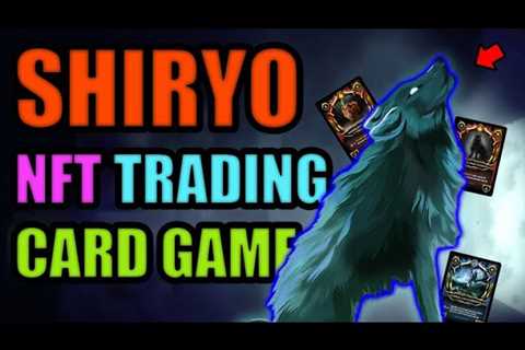 SHIRYO: AWARD WINNING NFT TRADING CARD GAME (PLAY AND EARN) | CRYPTO GAME