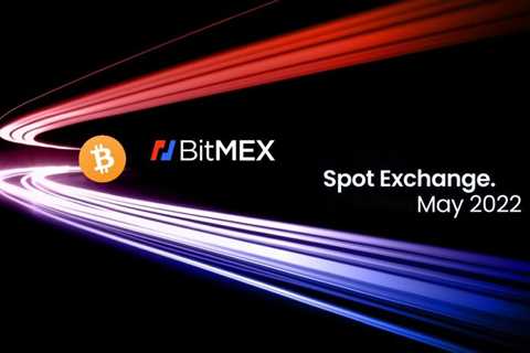 BitMEX Launches Spot Trading Platform for Bitcoin, Ethereum, and more