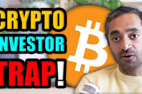 Bitcoin & Crypto Hodlers: IS THIS A BULL TRAP!? 📈 | Chamath Palihapitiya Explains