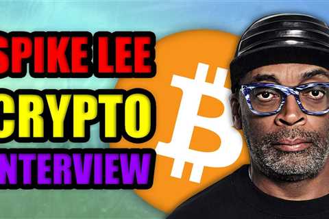 Why Spike Lee IS BULLISH on Bitcoin & NFTS (Top Hollywood Filmmaker Talks Cryptocurrency)