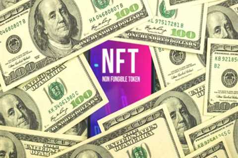 Why are investors pouring billions of dollars into the NFT industry?