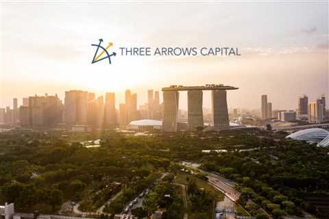 Here’s what Three Arrows Capital liquidators are seeking from Singapore Court