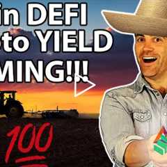 Yield Farming: MAXIMISING DEFI GAINS!! 👨‍🌾