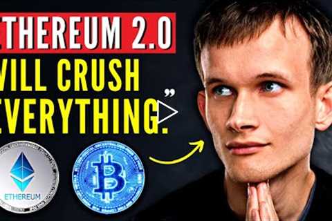 Vitalik Buterin: Ethereum 2.0 - Why Ethereum Will CRUSH Everything | Latest Interview (2022)