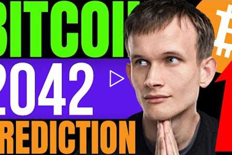 VITALIK BUTERIN MAKES BOLD BITCOIN PREDICTION FOR YEAR 2042, SAYS ONE BIG ISSUE AWAITS BTC!!