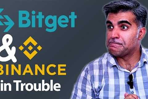 Crypto Market Latest News Updates Analysis Binance and Bitget exchanges are in trouble