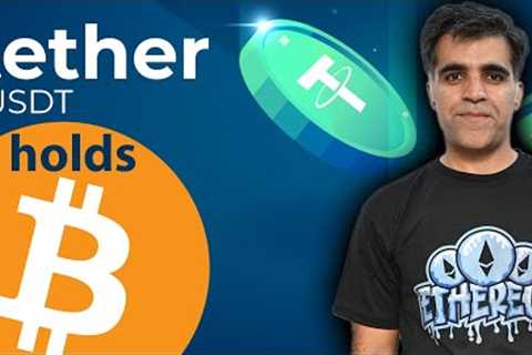 Crypto Market Latest News Updates Analysis Latest -Tether USDT holding BTC & GOLD