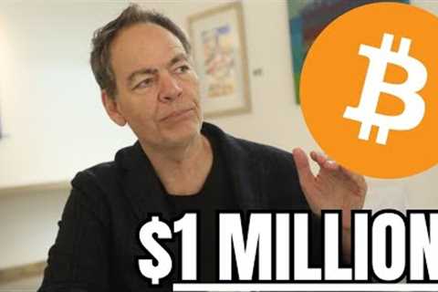 “Bitcoin Will Skyrocket 25x to $1M Per BTC” - Max Keiser
