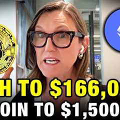Ethereum To $166,000,  Bitcoin To $1.5 Million - Here''s WHY Cathie Wood Crypto Prediction