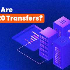 ERC-20 Transfers & Transfer Limits Explained