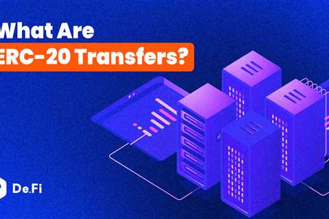 ERC-20 Transfers & Transfer Limits Explained