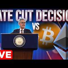 Fed Meeting LIVE🔴Jerome Powell Rate Cut Decision vs Crypto Market🚨