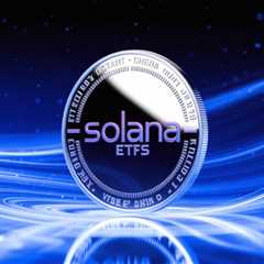 Solana ETFs Position SOL as a Yield-Bearing Asset