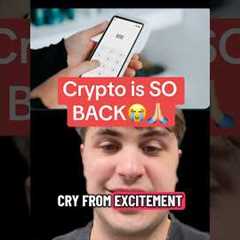 Crypto is SO BACK😭🙏🏼 (this is crazy)