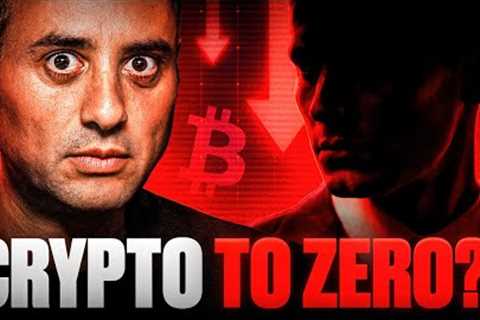 “Bitcoin Is Finished & I''m Shorting It To Zero.”